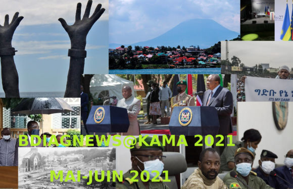 BURUNDI / Petit tour sur l’actualité sur KAMA ou l’ AFRIQUE , AFRICA –  MAI – JUIN 2021 / 01-06-2021