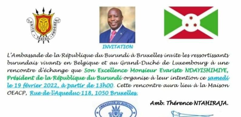 BuRuNDi / AGENDA : Le Chef d’état rencontre la diaspora ce 19-02-2022 en BELGIQUE