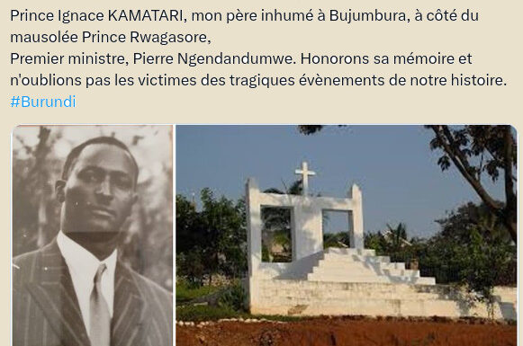 Burundi : Hommage au Muganwa Kamatari Ignace, assassiné il y a 60 ans.