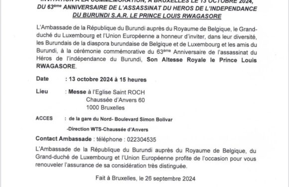 Burundi / Agenda : 13 octobre 2024, Bruxelles, 63 ans après, hommage à Rwagasore Louis.